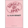 Single Spies door Allan Bennett