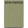 Sino-Iranica by Berthold Laufer