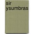 Sir Ysumbras