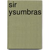 Sir Ysumbras by Julius Zupitza
