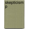 Skepticism P by Keith DeRose