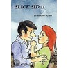 Slick Sid 11 by Simone Blake