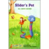 Slider's Pet by Kirsten Hall