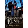 Sloop Of War door Alexander Kent