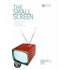 Small Screen