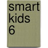 Smart Kids 6 door Patricia Buere