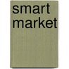 Smart Market door Miriam T. Timpledon