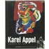 Karel Appel, Retrospective 1945-2005