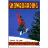 Snowboarding door Effin Older