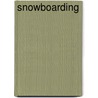 Snowboarding by Hollie Endres