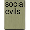 Social Evils door Alexander Thomson