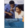 Tip & Trucs voor pc en internet by R. de Korte