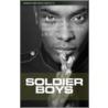 Soldier Boys by Deirdra Savoy