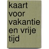Kaart voor Vakantie en Vrije Tijd