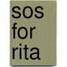 Sos For Rita door Hilda Offen