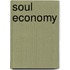 Soul Economy