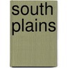 South Plains door Miriam T. Timpledon