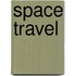 Space Travel