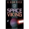 Space Viking door Henry Beam Piper