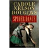 Spider Dance door Carole Nelson Douglas