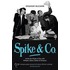 Spike And Co