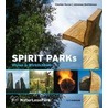 Spirit Parks by Günther Karner