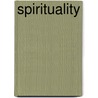 Spirituality door Rick Richardson
