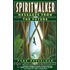 Spiritwalker