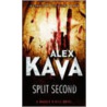 Split Second door Alex Kava