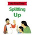 Splitting Up