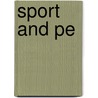 Sport And Pe door Kevin Wesson