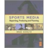 Sports Media by Marilyn B. Rosanes-Berrett