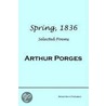 Spring, 1836 door Arthur Porges