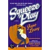 Squeeze Play door Jane Leavy