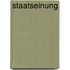 Staatseinung