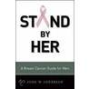 Stand by Her door John W. Anderson