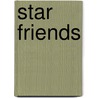 Star Friends door Tracey Corderoy