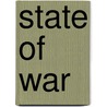 State Of War door Robin Kirk