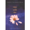 Stay with Me door Garret Freymann-Weyr