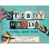 Steady Hands door Tracie Vaughn Zimmer