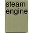 Steam Engine