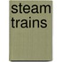 Steam Trains
