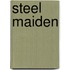 Steel Maiden