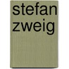 Stefan Zweig door Mark H. Gelber