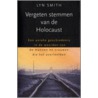 Vergeten stemmen van de Holocaust by L.L. Smith