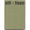 Stil - Tisso by Herausgegeben Heinrich Beck