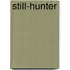 Still-Hunter
