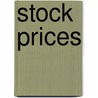 Stock Prices by Frederic Drew Bond