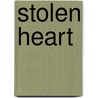 Stolen Heart door Yukine Honami