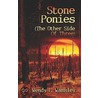 Stone Ponies door Wendy Wamsley